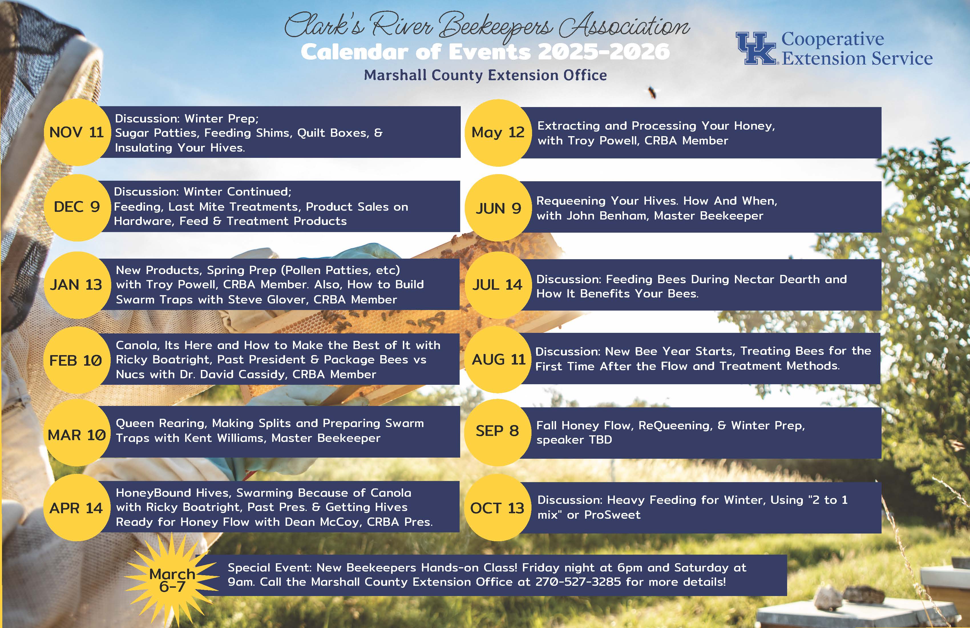 The Clark's River Beekeepers Association meets on the 2nd Tuesday of Each month at the Marshall County Extension Office